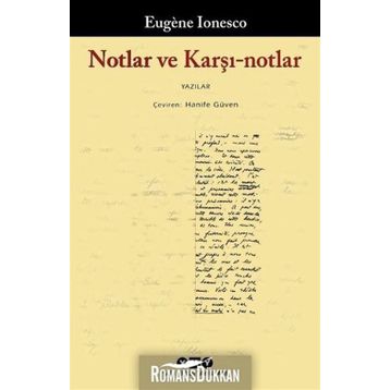 Notlar ve Karşı Notlar - Eugene Ionesco