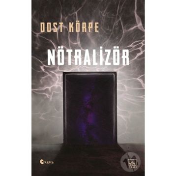 NÖTRALİZÖR - DOST KÖRPE