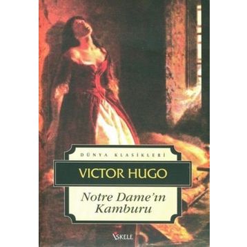 Notre Dame’ın Kamburu - Victor Hugo