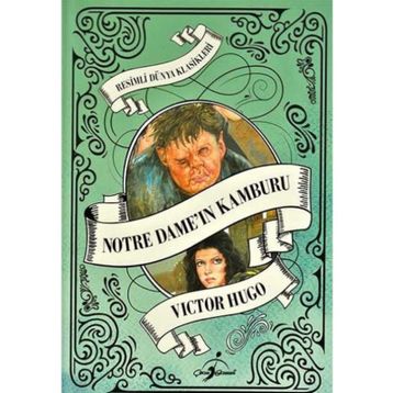 Notre Dame’ın Kamburu - Victor Hugo