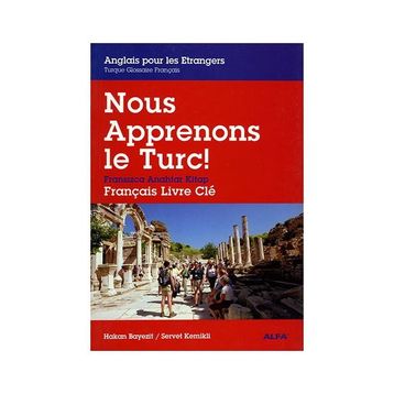 Nous Apprenons le Turc - Servet Kemikli Hakan Bayezit