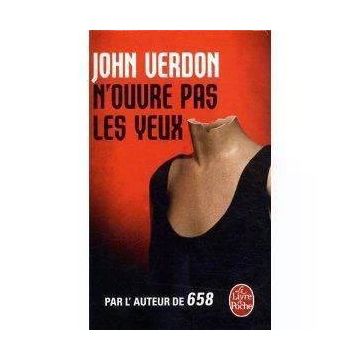 N'ouvre pas les yeux - John Verdon