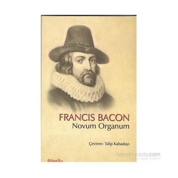 Novum Organum - Francis Bacon