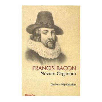 Novum Organum - Francis Bacon