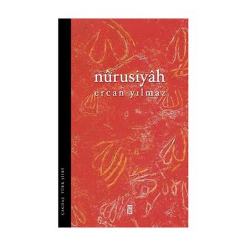 NÛRUSIYÂH - ERCAN YILMAZ