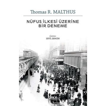 Nüfus İlkesi Üzerine Bir Deneme - Thomas R. Malthus