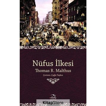 Nüfus İlkesi Üzerine Bir Deneme - Thomas R. Malthus