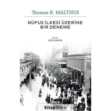 Nüfus İlkesi Üzerine Bir Deneme - Thomas R. Malthus