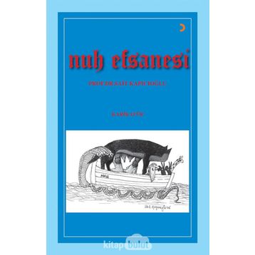 Nuh Efsanesi - Sait Kapıcıoğlu