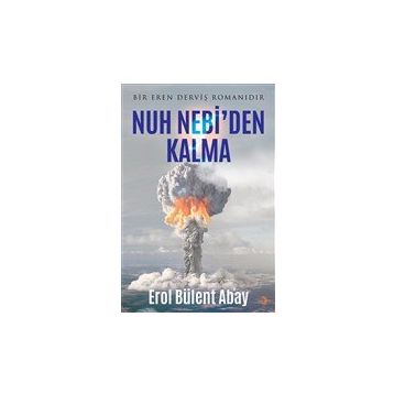 Nuh Nebi'den Kalma - Erol Bülent Abay