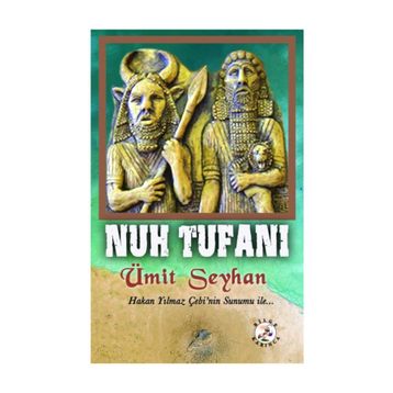 Nuh Tufanı / Ümit Seyhan