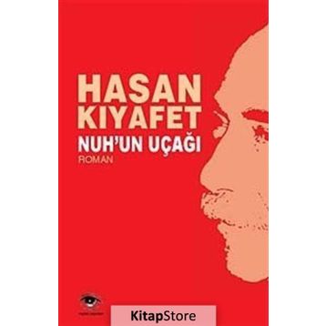 Nuh’un Uçağı - Hasan Kıyafet
