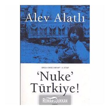 'NUKE' TÜRKİYE - ALEV ALATLI