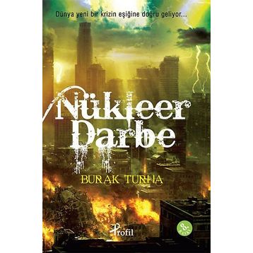 NÜKLEER DARBE - BURAK TURNA