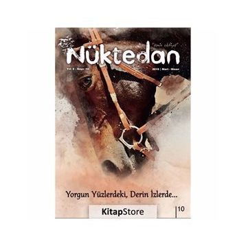 Nüktedan Dergisi Sayı: 10 Mart-Nisan 2019 / Kolektif