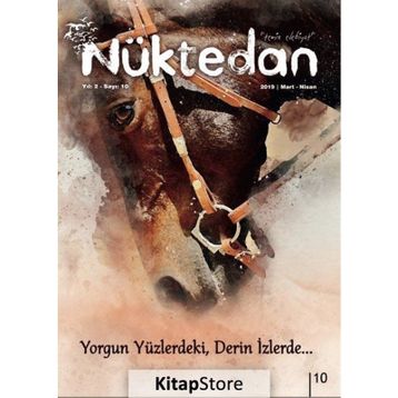 Nüktedan Dergisi Sayı: 10 Mart-Nisan 2019 / Kolektif