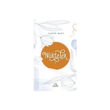 Nükteler 1 - Latif Batı
