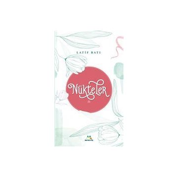 Nükteler 2 - Latif Batı