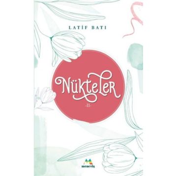 Nükteler 2 - Latif Batı