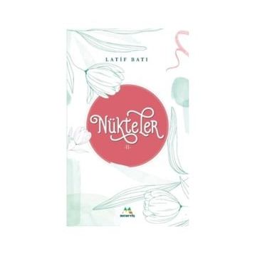 Nükteler 2 - Latif Batı