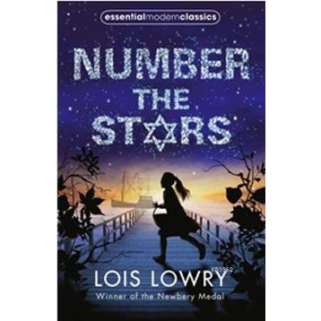 NUMBER THE STARS (ESSENTIAL MODERN CLASSICS) - LOIS LOWRY