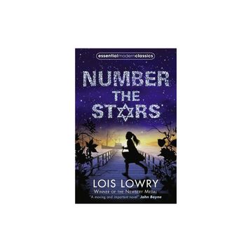NUMBER THE STARS (ESSENTIAL MODERN CLASSICS) - LOIS LOWRY