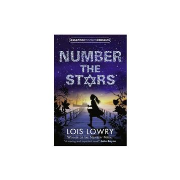 NUMBER THE STARS (ESSENTIAL MODERN CLASSICS) - LOIS LOWRY
