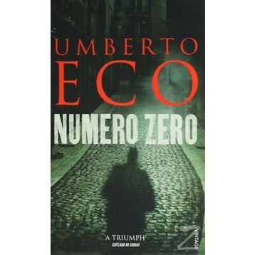 Numero Zero - Umberto Eco