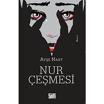 Nur Çeşmesi - Ayşe Nart