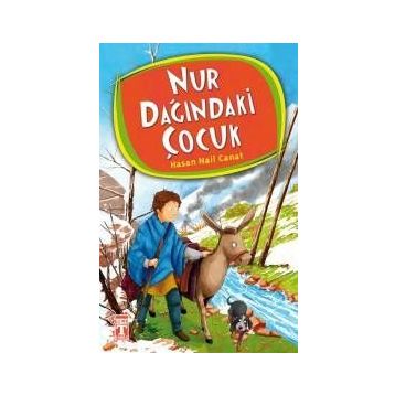 Nur Dağındaki Çocuk - Hasan Nail Canat