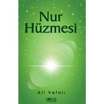 Nur Hüzmesi - Ali Vefalı