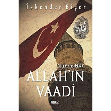 Nur ve Nar - Allah'ın Vaadi - İskender Biçer