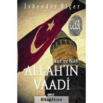 Nur ve Nar - Allah'ın Vaadi - İskender Biçer