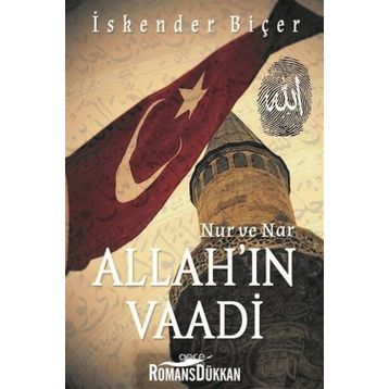 Nur ve Nar - Allah'ın Vaadi - İskender Biçer
