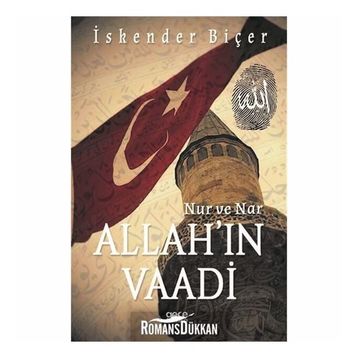 Nur ve Nar - Allah'ın Vaadi - İskender Biçer