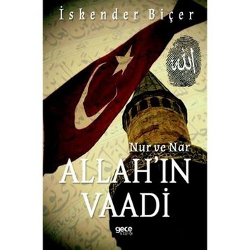 Nur ve Nar - Allah'ın Vaadi - İskender Biçer