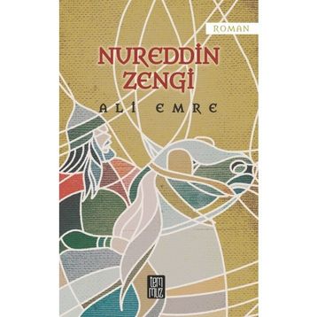 Nureddin Zengi - Ali Emre