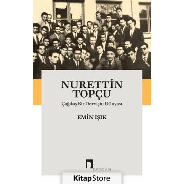 Nurettin Topçu - Emin Işık