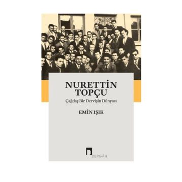 Nurettin Topçu - Emin Işık