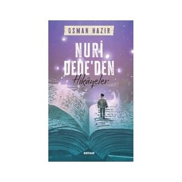 Nuri Dededen Hikayeler - Osman Hazır