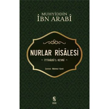 NURLAR RISALESI - MUHYIDDIN İBN ARABI