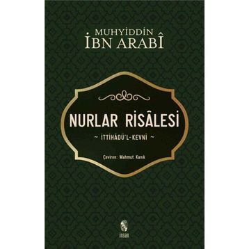 NURLAR RISALESI - MUHYIDDIN İBN ARABI