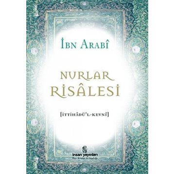 NURLAR RISALESI - MUHYIDDIN İBN ARABI