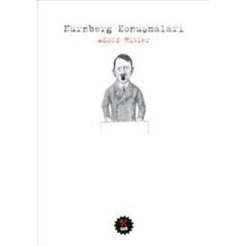 Nürnberg Konuşmaları - Adolf Hitler