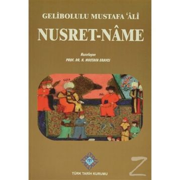 Nusret-Name - Gelibolulu Mustafa Ali