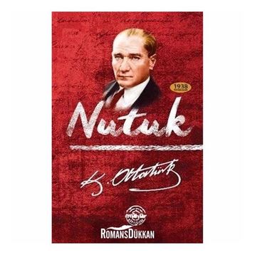 NUTUK 1938 BASKISININ TIPKIBASIMI - MUSTAFA KEMAL ATATÜRK