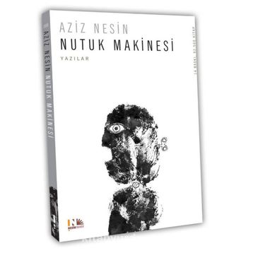 NUTUK MAKINESI - AZIZ NESIN