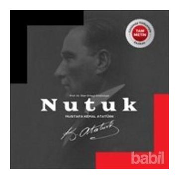 NUTUK - MUSTAFA KEMAL ATATÜRK