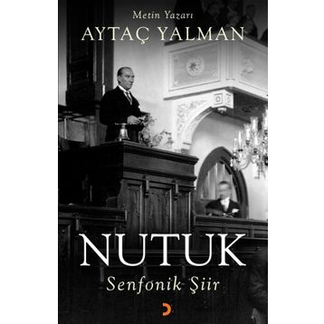 Nutuk Senfonik Şiir - Aytaç Yalman