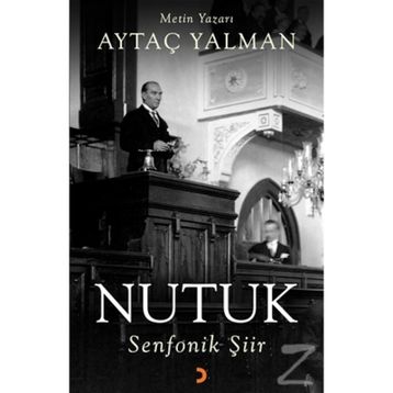Nutuk Senfonik Şiir - Aytaç Yalman